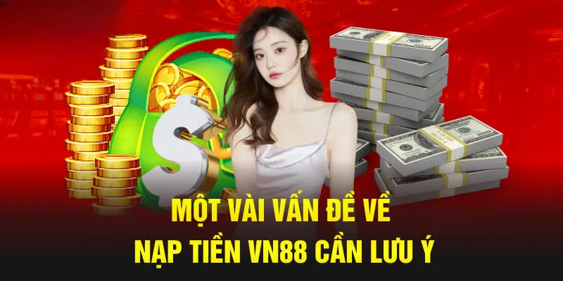 Nạp Tiền VN88 – Quy Trình Thực Hiện Đơn Giản Và Nhanh Gọn